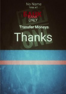 Банк only Transfer money. Thanks