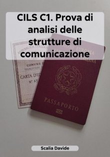 CILS C1. Prova di analisi delle strutture di comunicazione