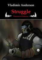 Struggle. Prisoners of Darkness